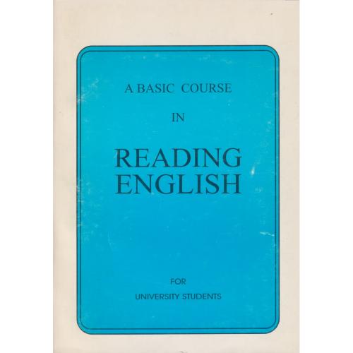 A BASIC COURSEIN READING ENGLISH